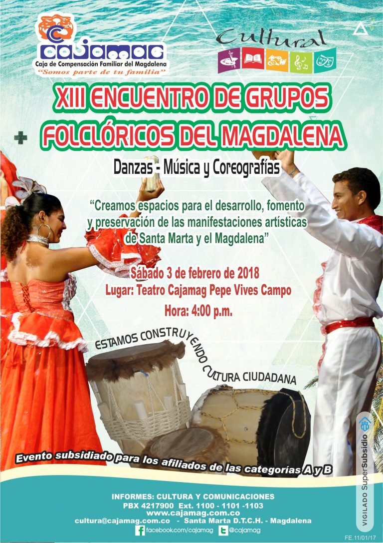 Ya viene el XIII Encuentro de Grupos  Folclóricos del Magdalena ¡Inscríbase!