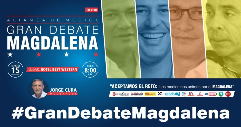 Medios de comunicación convocan al #GranDebateMagdalena a los candidatos a Gobernación