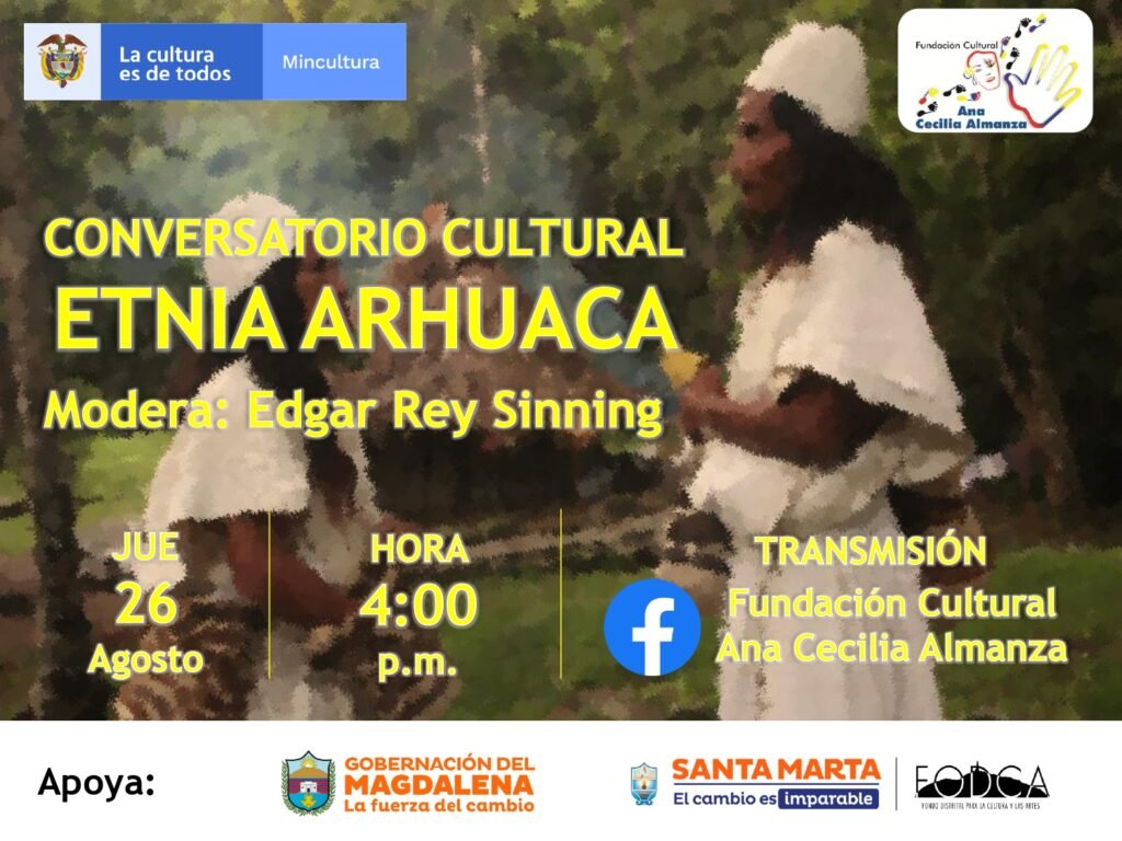 Fundación Ana Cecilia Almanza lidera Conversatorio Cultural: Etnia Arhuaca