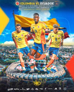 Colombia VS. Ecuador en Barranquilla este 19 de noviembre. Un partido clave para seguir en la lucha por el Mundial 2026. ¡Descubre los detalles y horarios aquí!